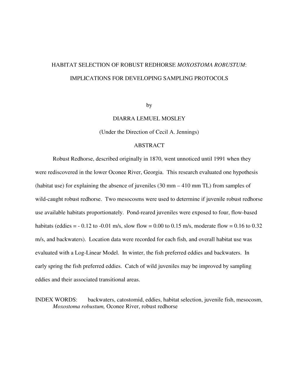 Habitat Selection of Robust Redhorse Moxostoma Robustum