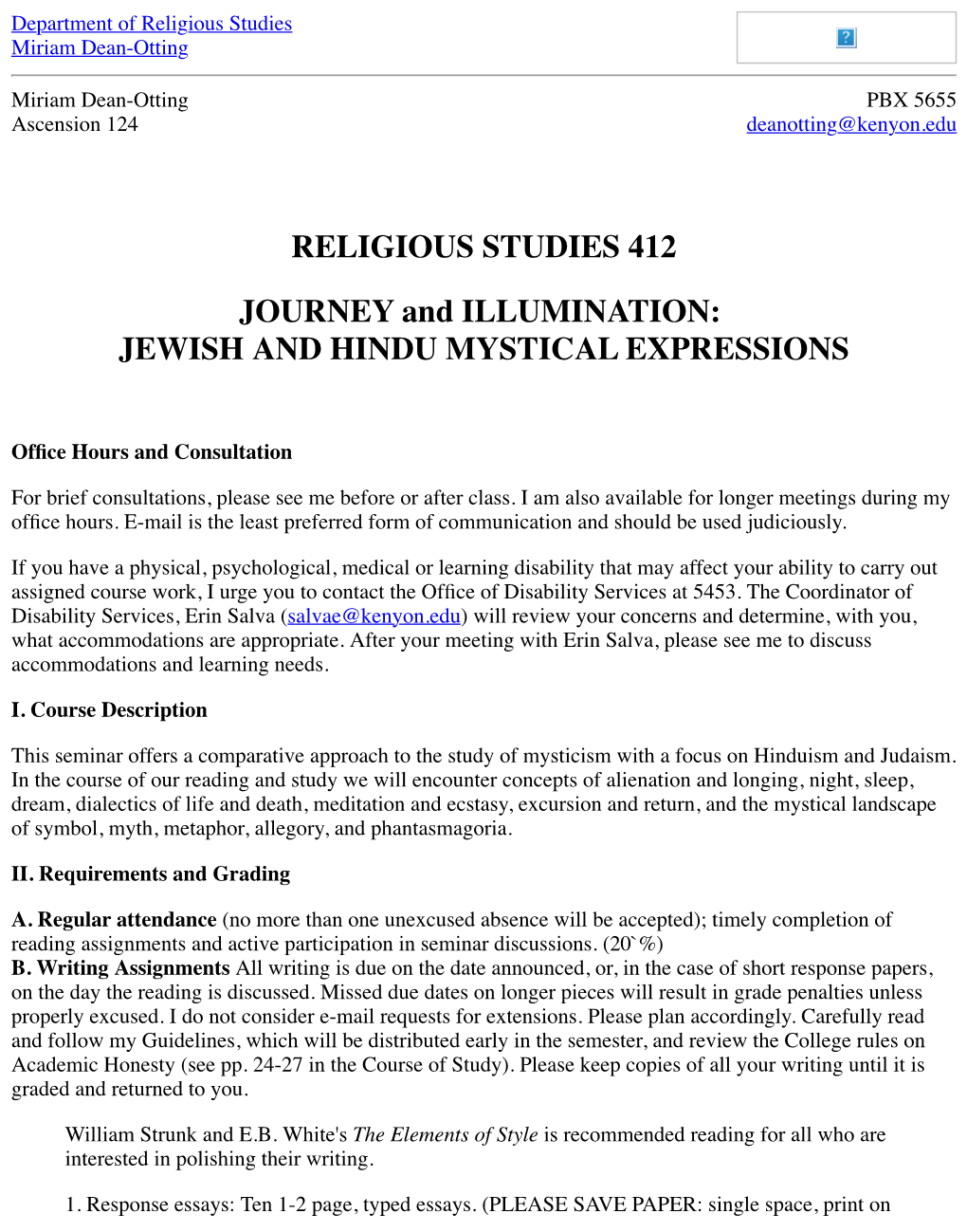 RELIGIOUS STUDIES 412 JOURNEY and ILLUMINATION: JEWISH and HINDU MYSTICAL EXPRESSIONS