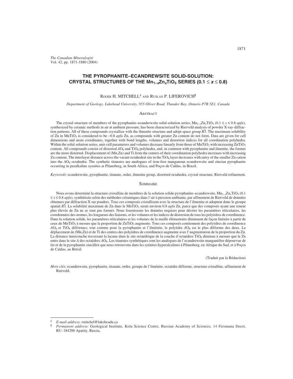 THE PYROPHANITE–ECANDREWSITE SOLID-SOLUTION: CRYSTAL STRUCTURES of the Mn1–Xznxtio3 SERIES (0.1 ≤ X ≤ 0.8)