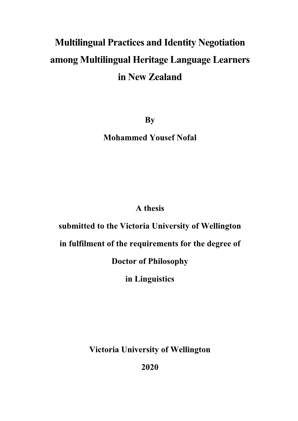 Multilingual Practices and Identity Negotiation Among Multilingual Heritage Language Learners in New Zealand