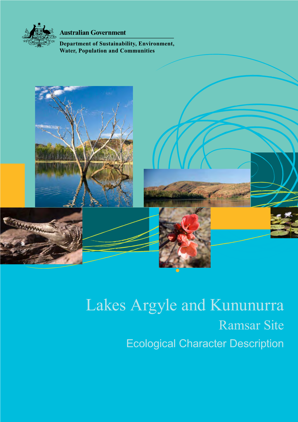 Lakes Argyle and Kununurra Wetlands Ramsar Site Ecological Character Description