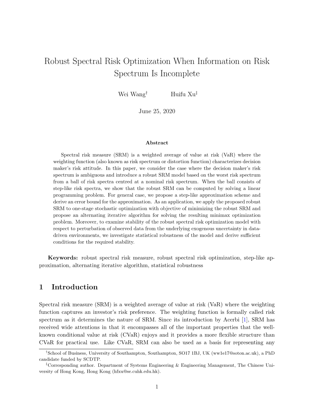 Robust Spectral Risk Optimization When Information on Risk Spectrum Is Incomplete