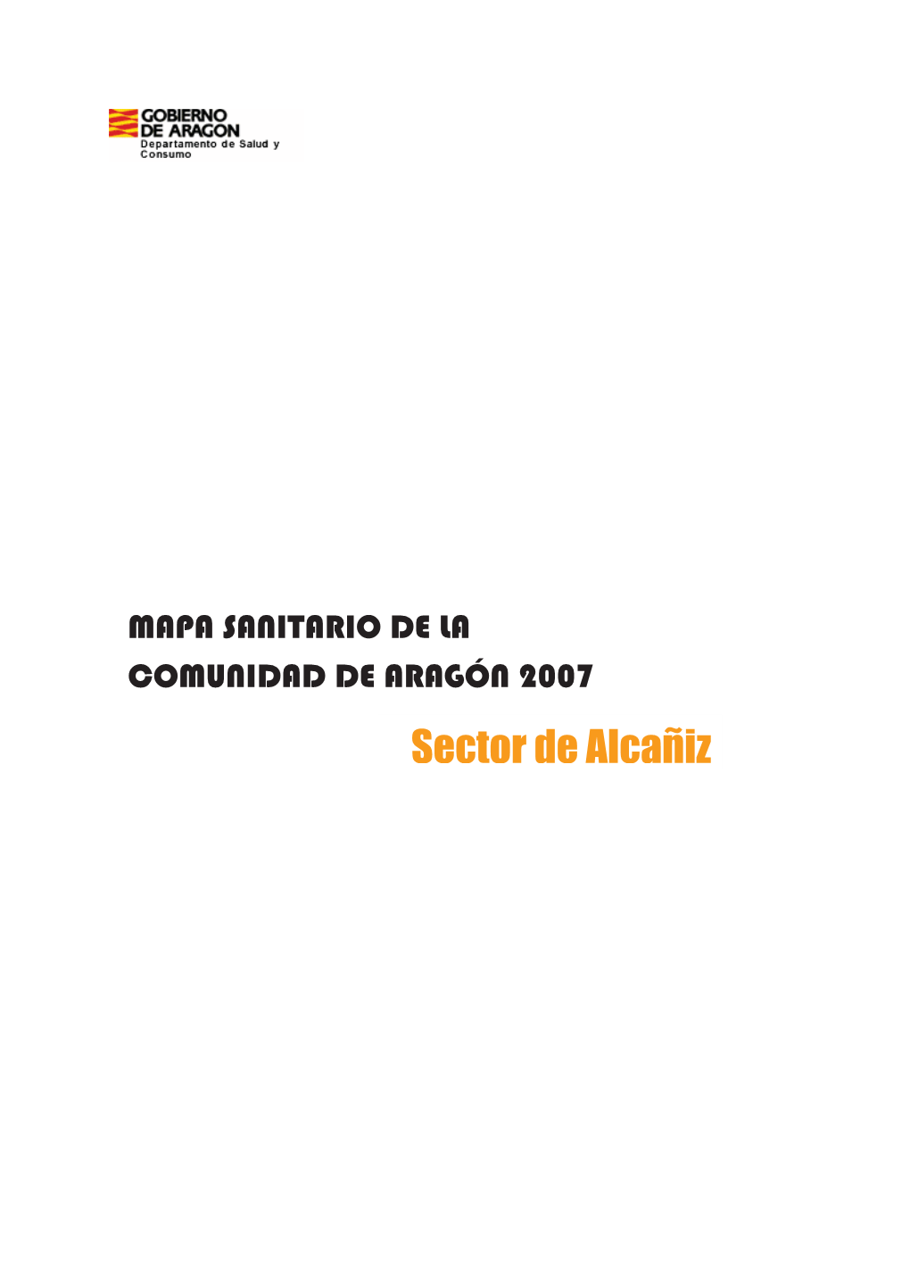 Sector De Alcañiz ELABORACIÓN