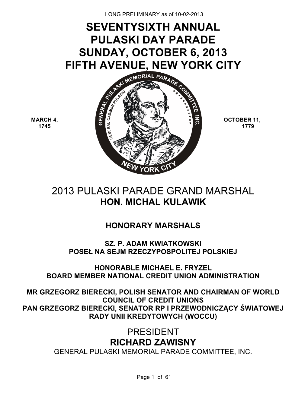 Seventysixth Annual Pulaski Day Parade Sunday, October 6, 2013 Fifth Avenue, New York City