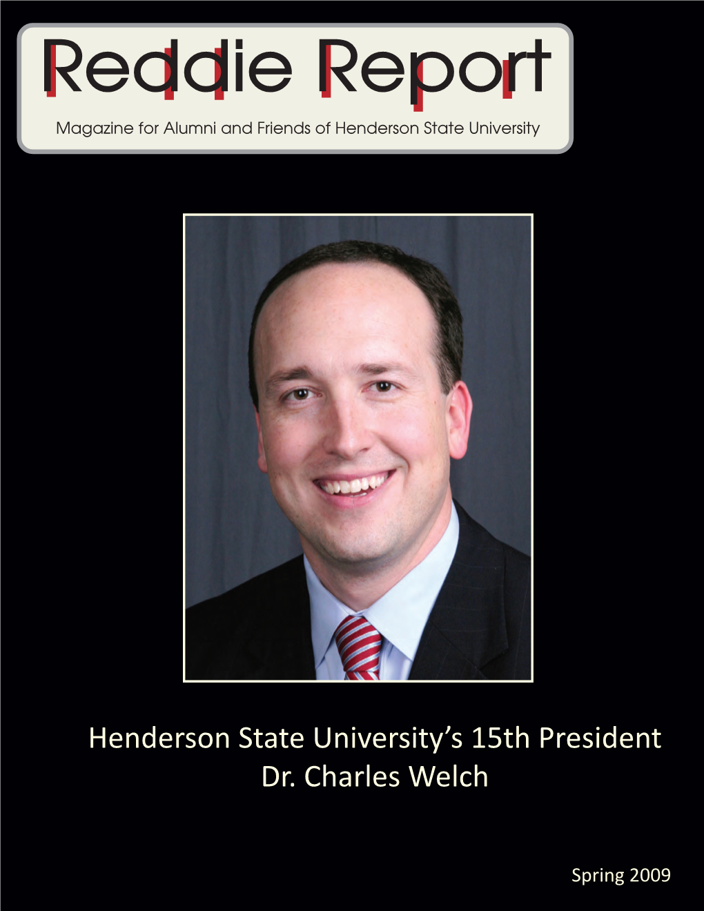 Reddie Report Magazine for Alumni and Friends of Henderson State University