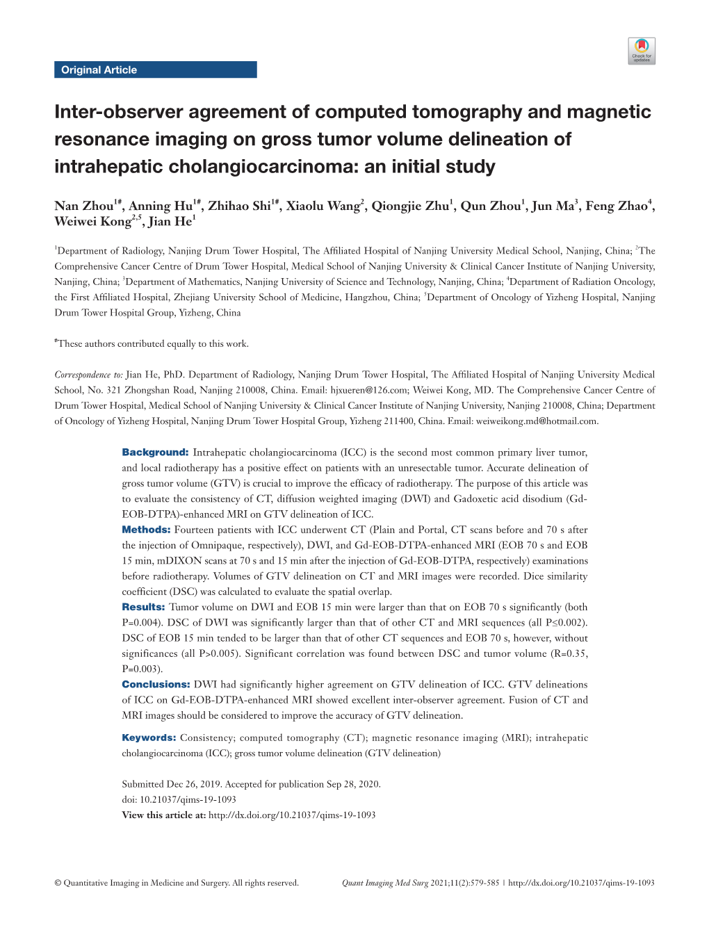 Inter-Observer Agreement of Computed Tomography and Magnetic Resonance Imaging on Gross Tumor Volume Delineation of Intrahepatic Cholangiocarcinoma: an Initial Study