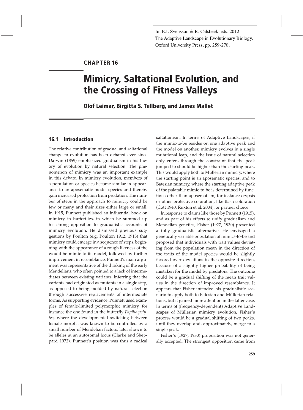 Mimicry, Saltational Evolution, and the Crossing of Fitness Valleys