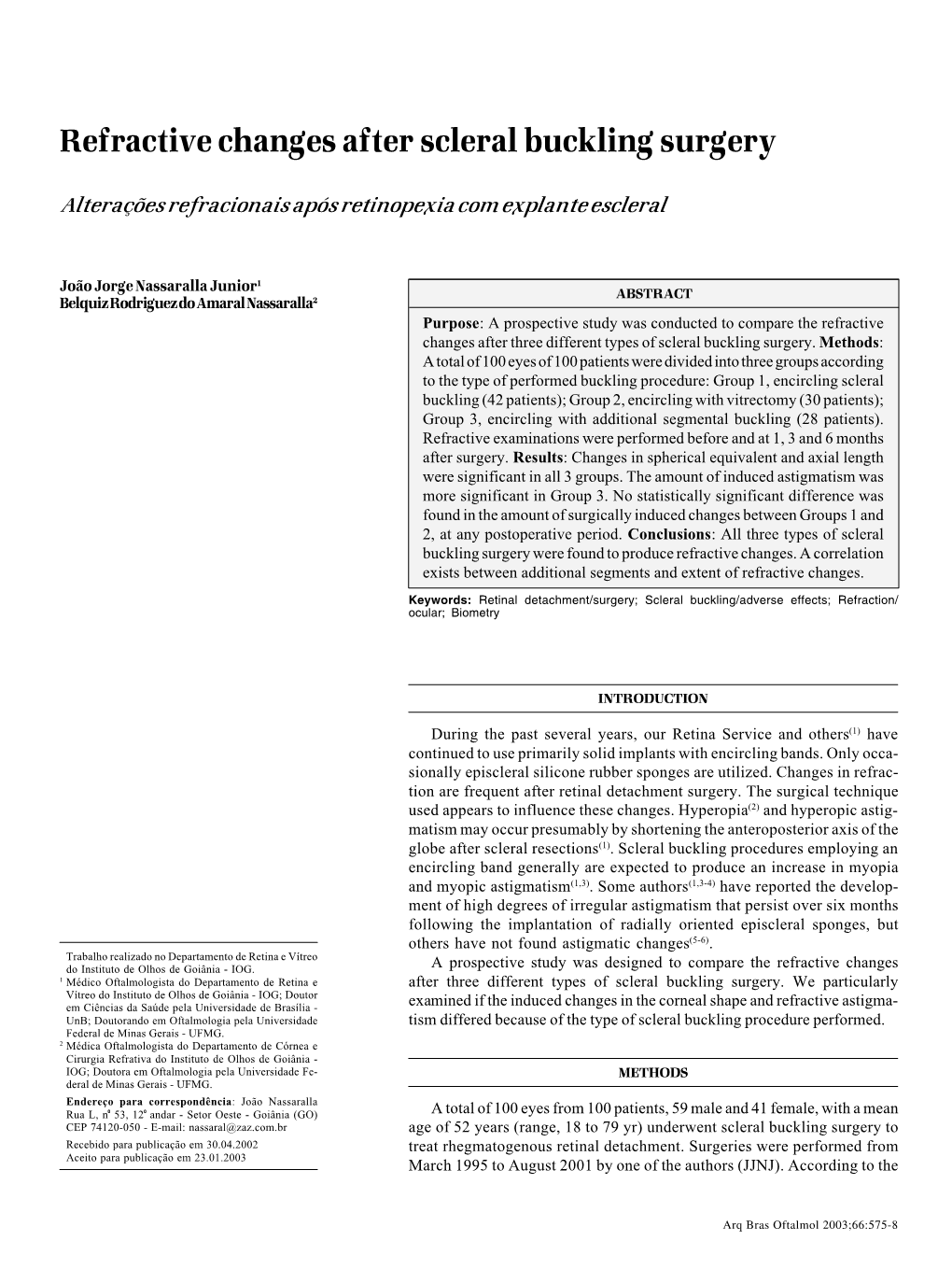 Refractive Changes After Scleral Buckling Surgery