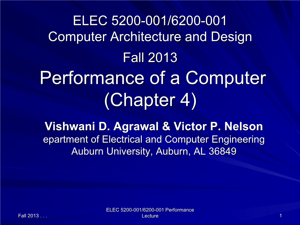 Performance of a Computer (Chapter 4) Vishwani D