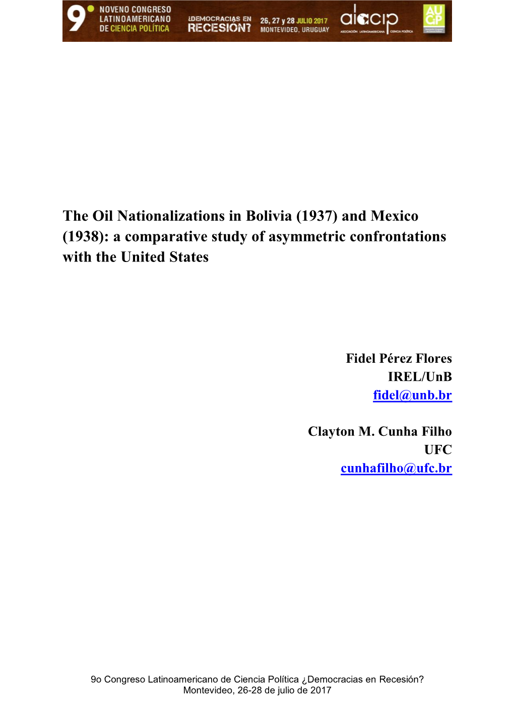 Oil Nationalizations in Bolivia and Mexico Established a Period of Tension and Conflict with U.S