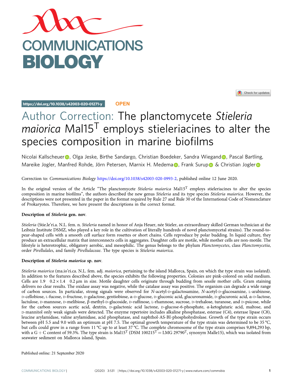 Author Correction: the Planctomycete Stieleria Maiorica Mal15t Employs Stieleriacines to Alter the Species Composition in Marine Bioﬁlms