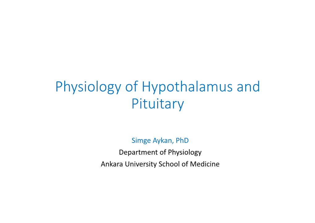 Physiology of Hypothalamus and Pituitary