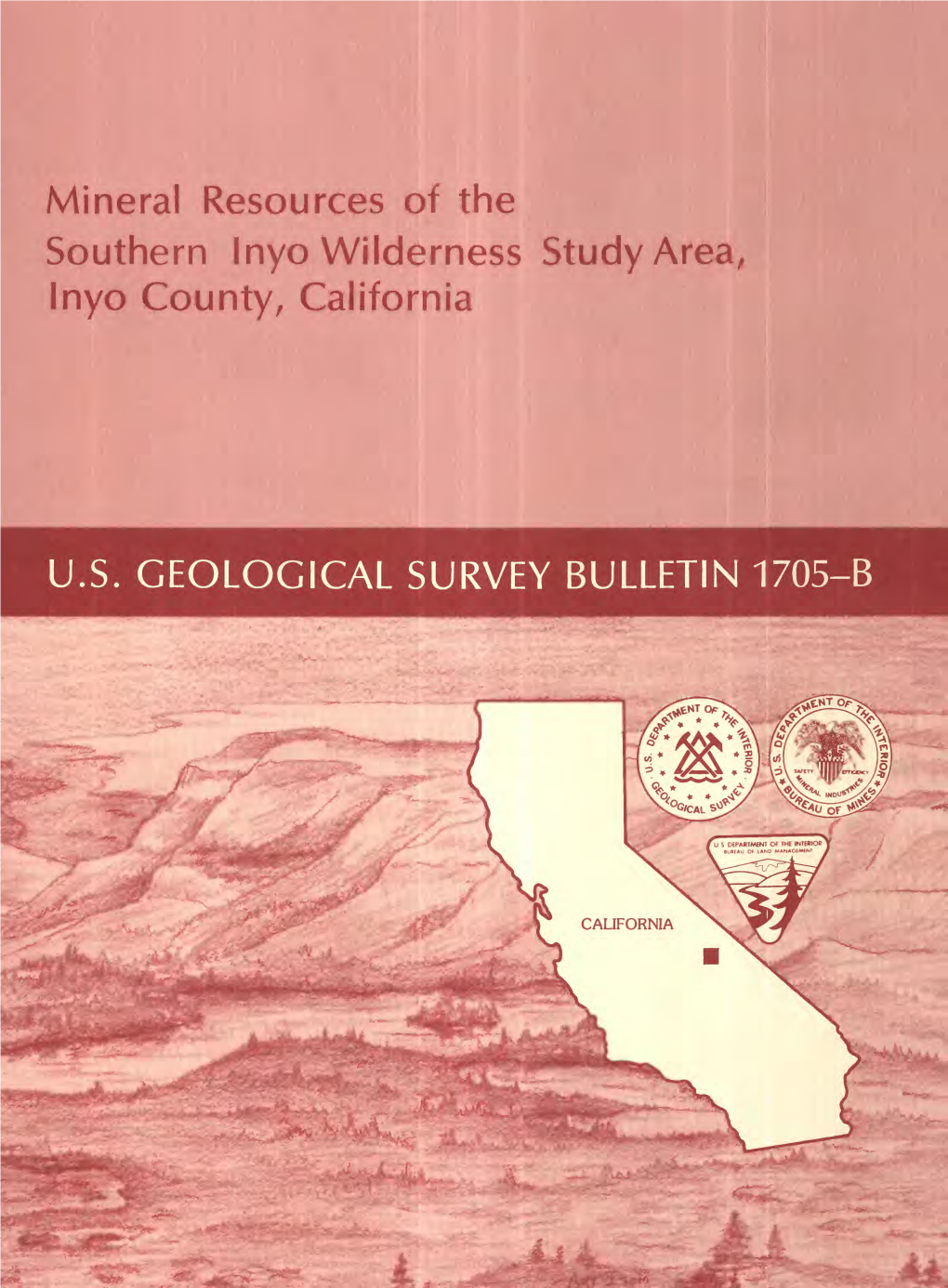 Mineral Resources of the Southern Inyo Wilderness Study Area, Inyo County, California