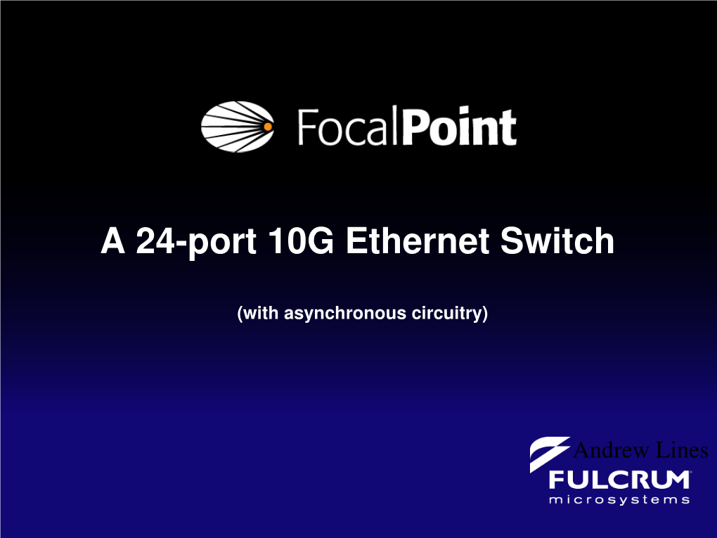 A 24Port 10G Ethernet Switch