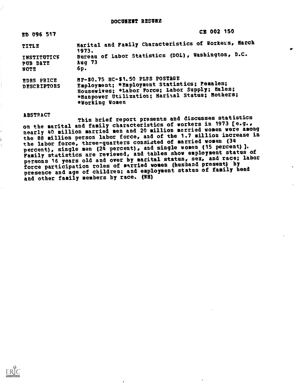 Marital and Family Characteristics of Workers, March 1973