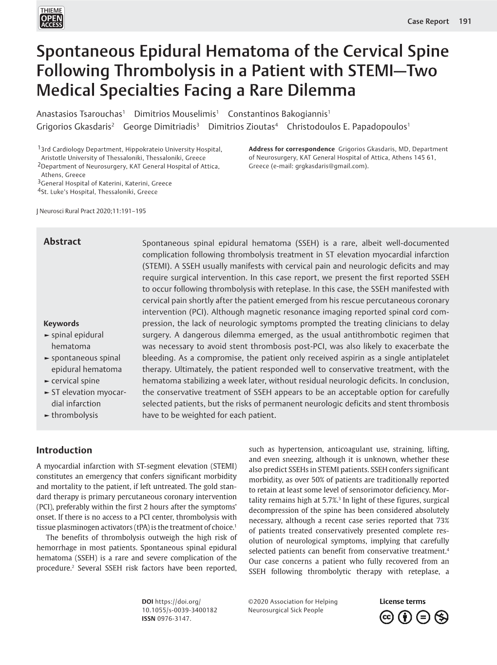 Spontaneous Epidural Hematoma of the Cervical Spine Following Thrombolysis in a Patient with STEMI—Two Medical Specialties Facing a Rare Dilemma