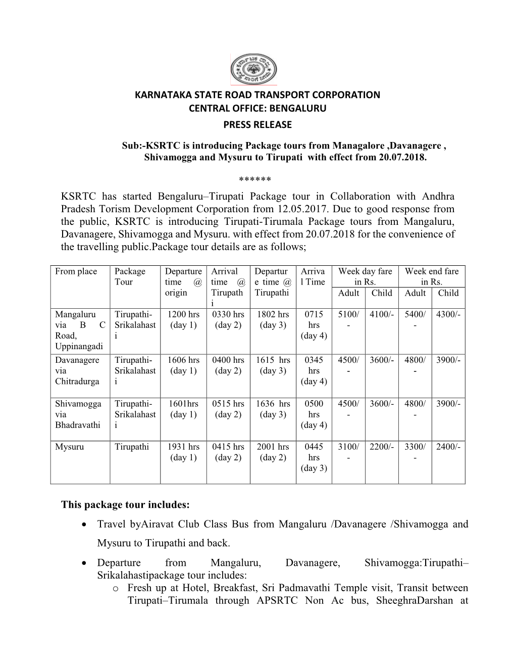 Karnataka State Road Transport Corporation Central Office: Bengaluru