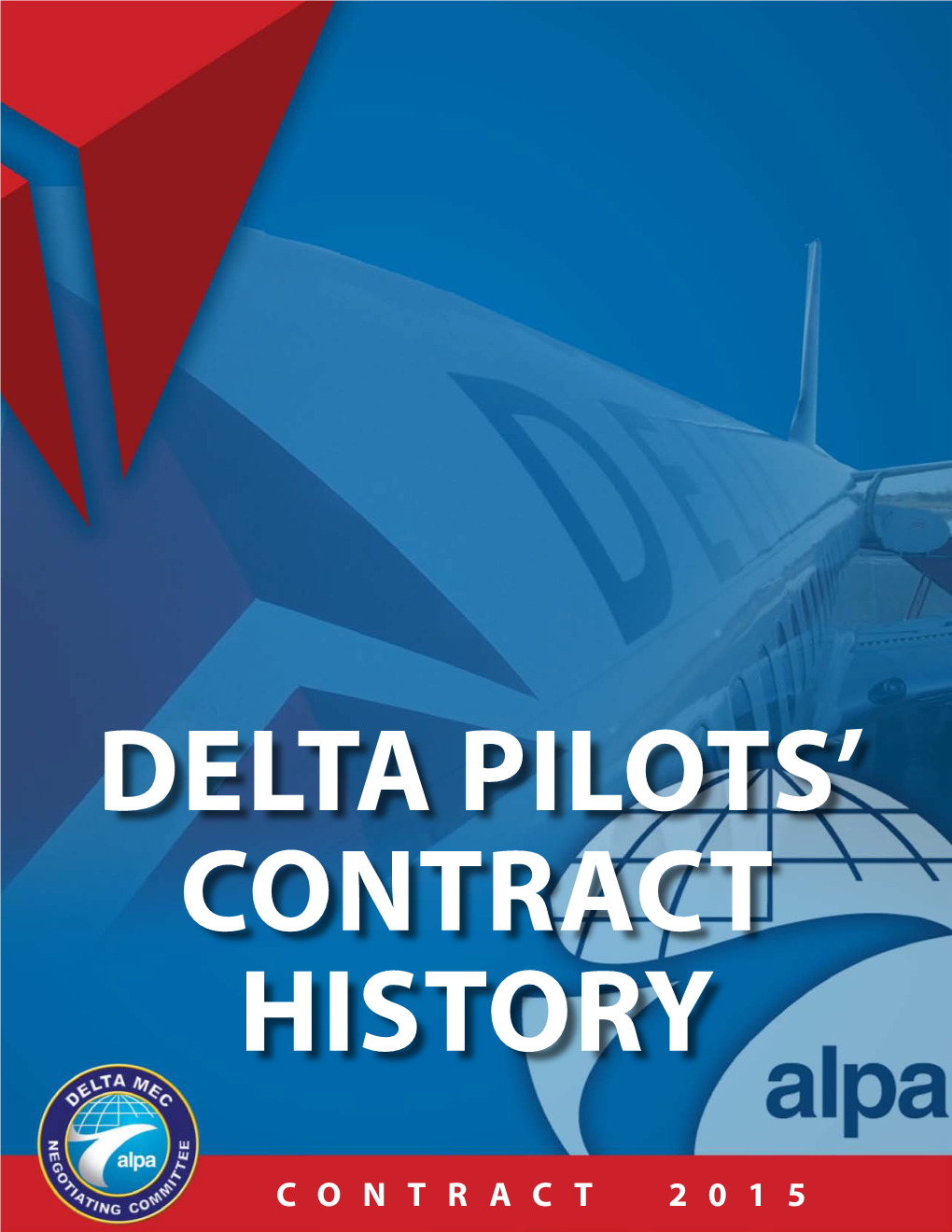 Delta Pilots' Contract History