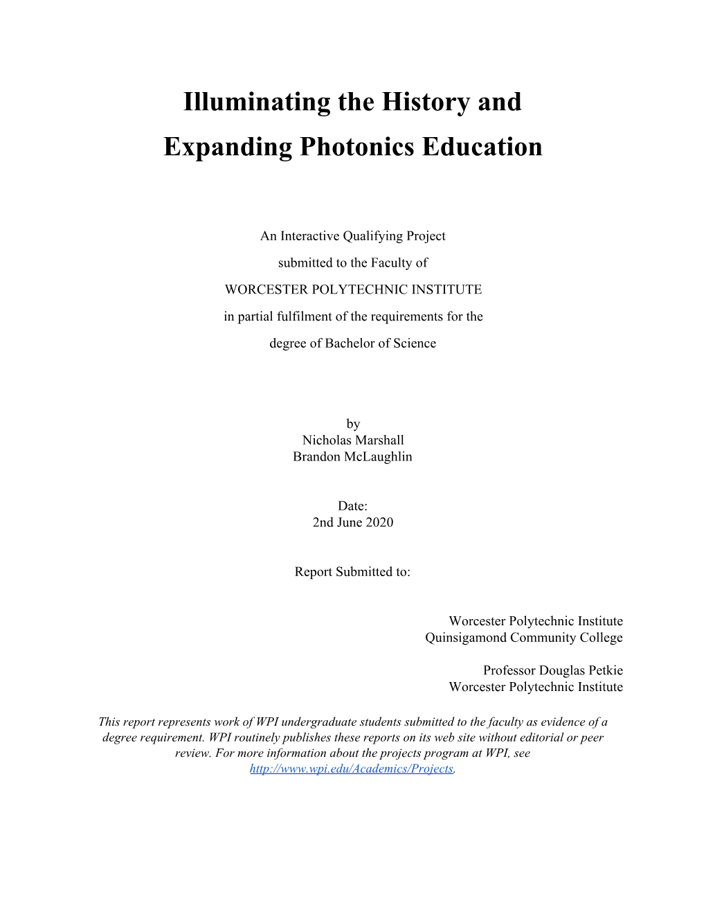 Illuminating the History and Expanding Photonics Education