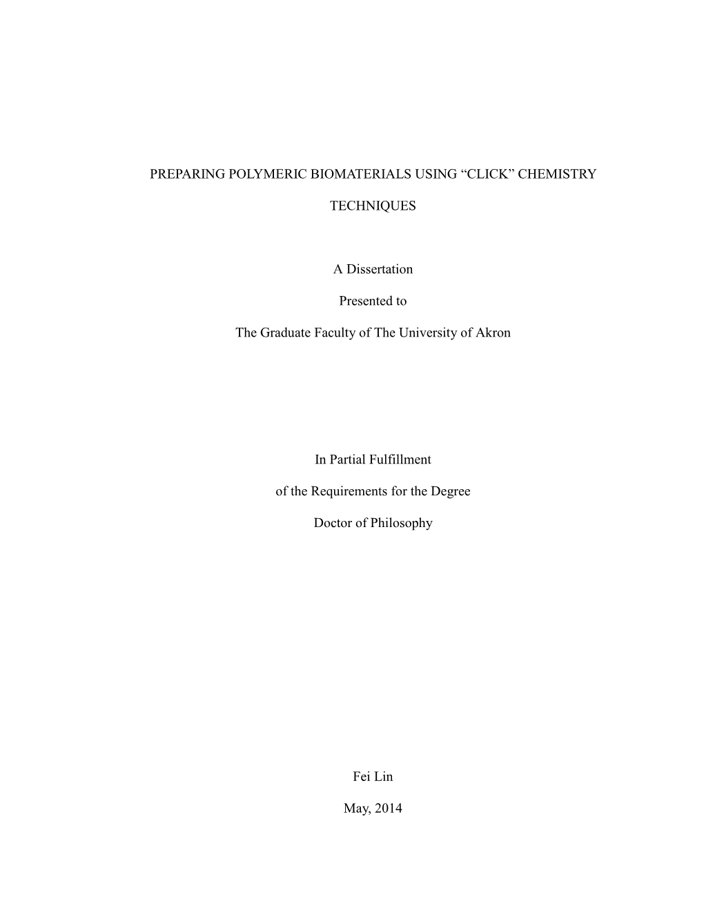 CHEMISTRY TECHNIQUES a Dissertation Presented to the Graduate Faculty Of