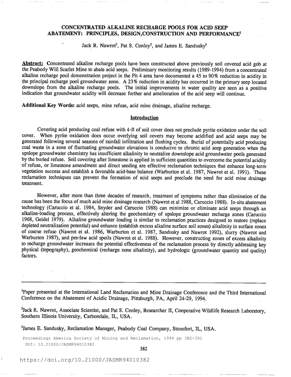 Concentrated Alkaline Recharge Pools for Acid Seep Abatement: Principles, Design,Construction and Performance1