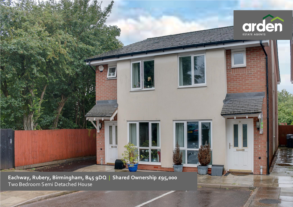 Eachway, Rubery, Birmingham, B45 9DQ | Shared Ownership £95,000 Two Bedroom Semi Detached House