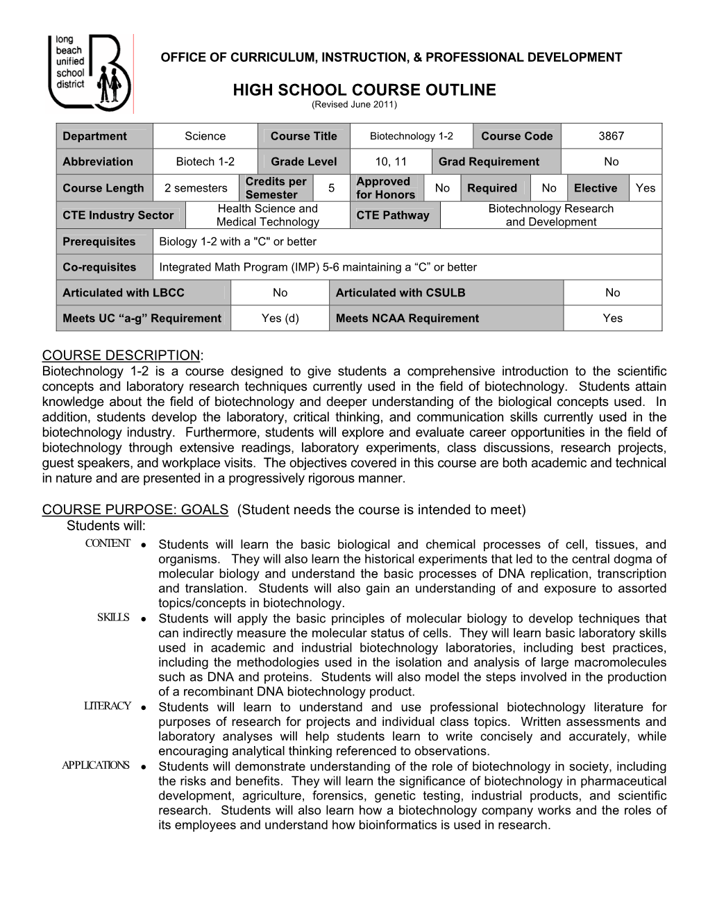 HIGH SCHOOL COURSE OUTLINE (Revised June 2011)