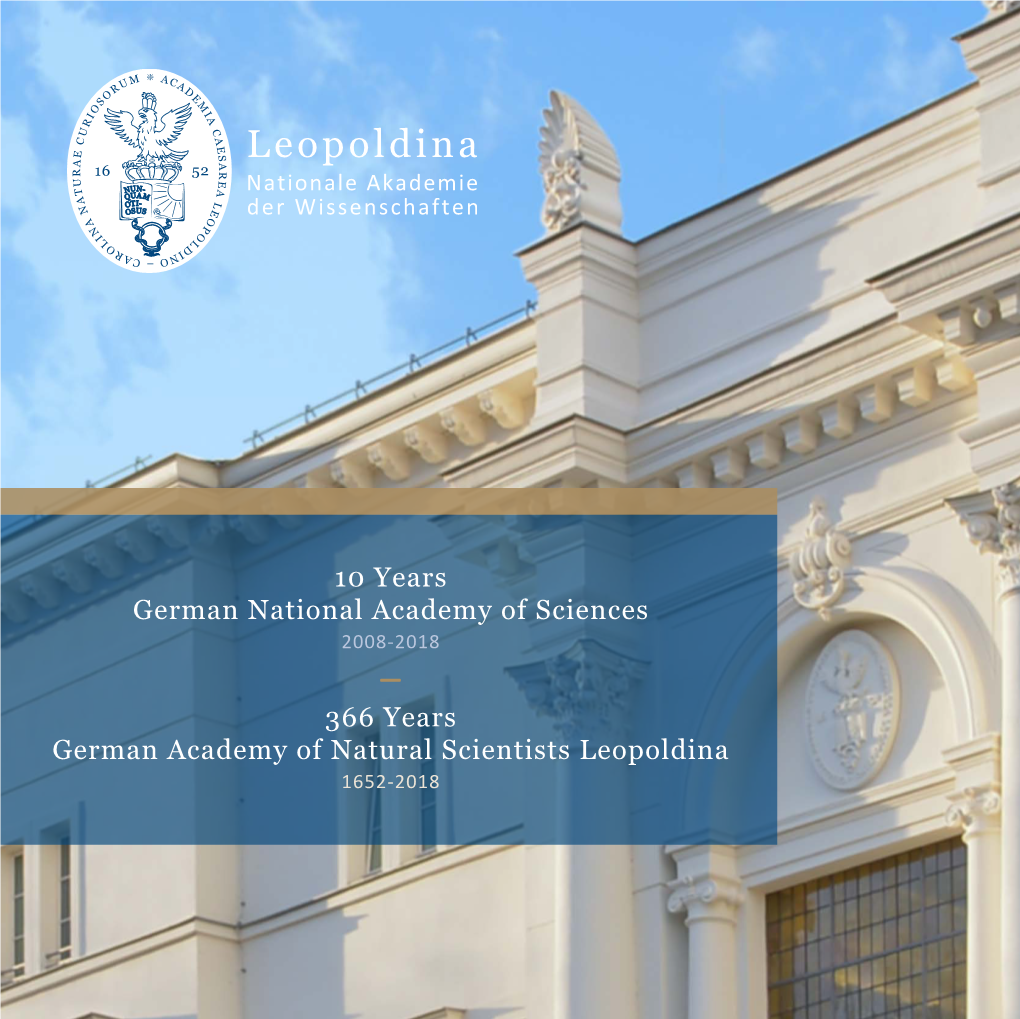 10 Years German National Academy of Sciences 366 Years German Academy of Natural Scientists Leopoldina