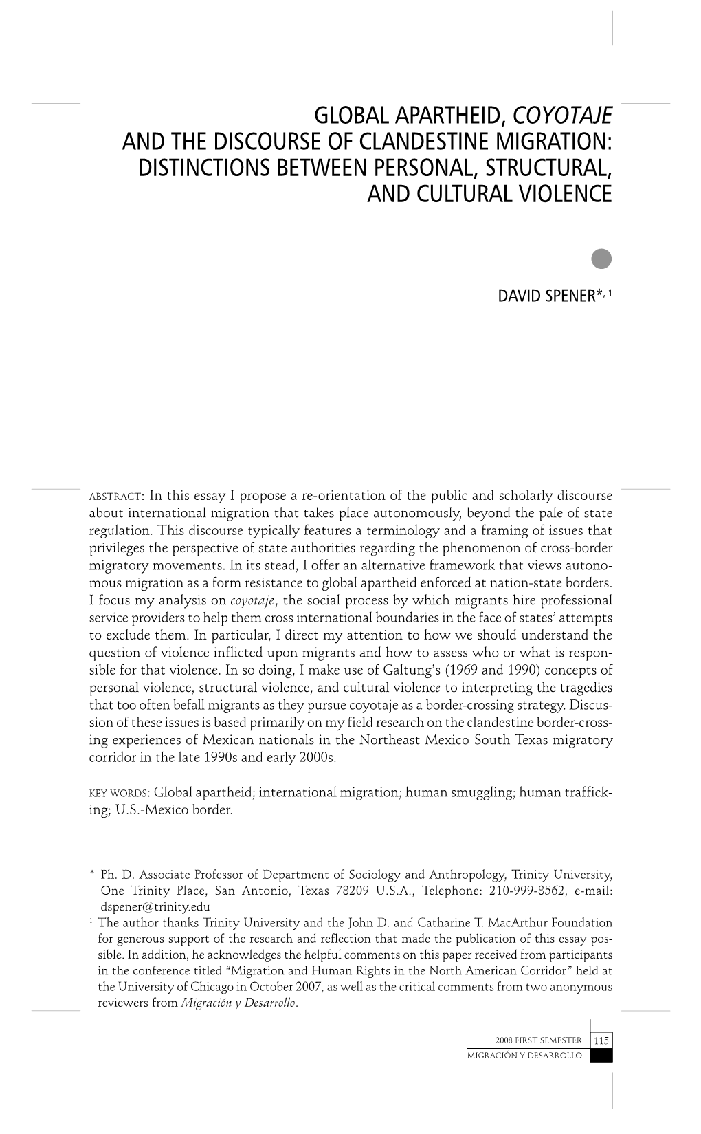 Global Apartheid, Coyotaje and the Discourse of Clandestine Migration: Distinctions Between Personal, Structural, and Cultural Violence