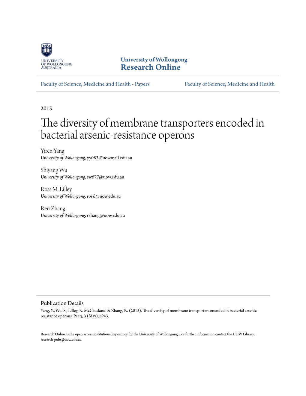 The Diversity of Membrane Transporters Encoded in Bacterial Arsenic-Resistance Operons Yiren Yang University of Wollongong, Yy083@Uowmail.Edu.Au