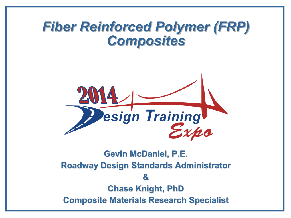 Fiber Reinforced Polymer (FRP) Composites