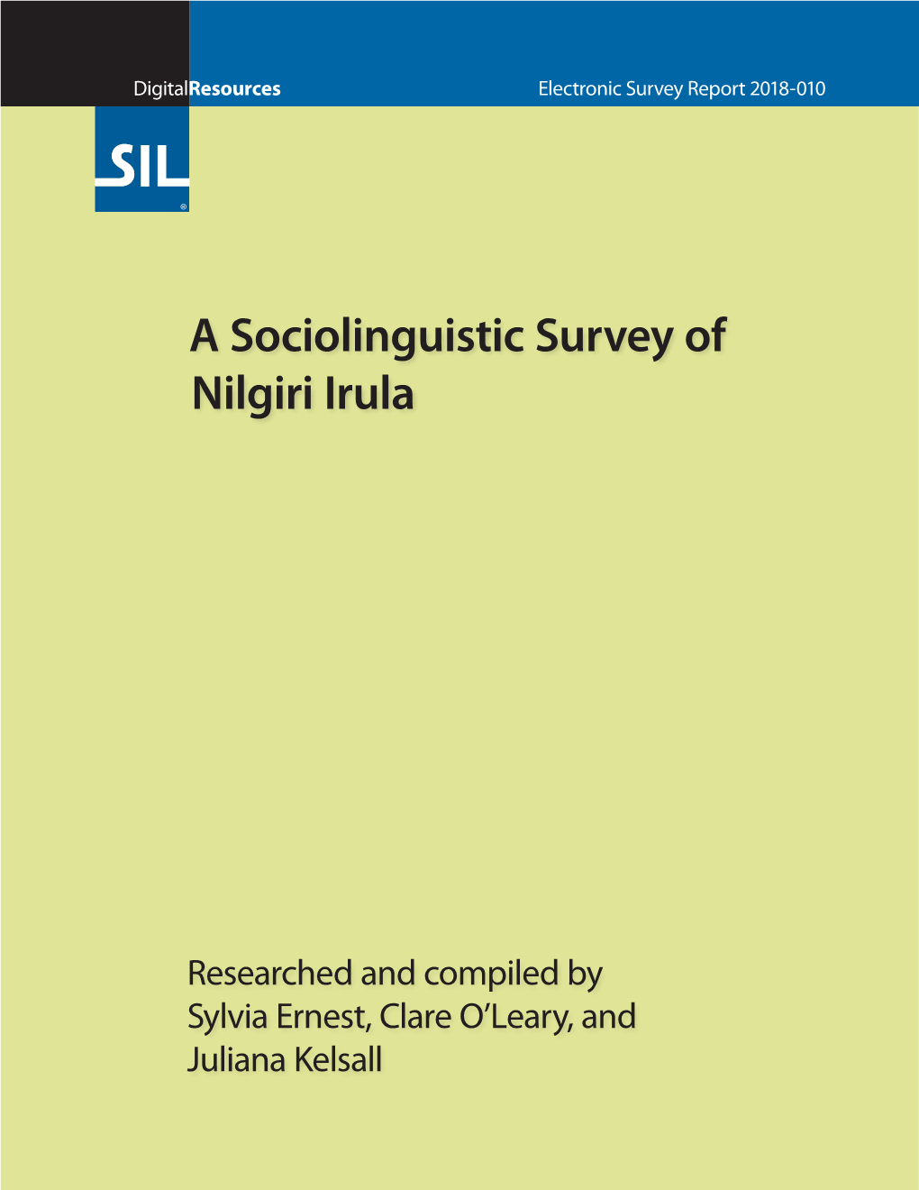 A Sociolinguistic Survey of Nilgiri Irula