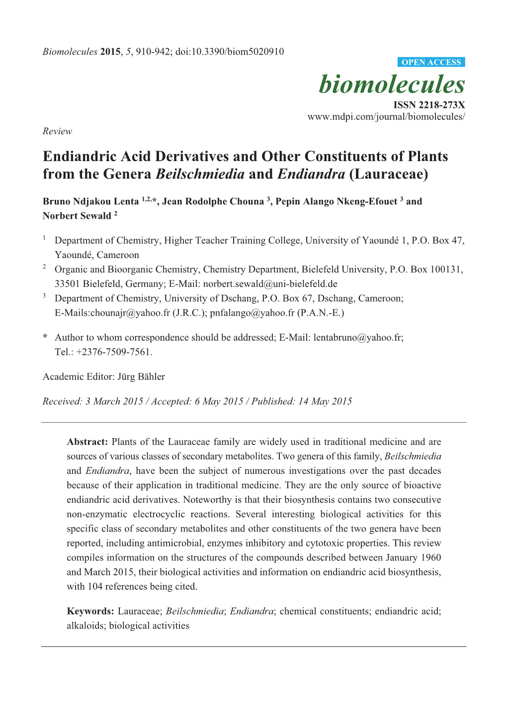 Endiandric Acid Derivatives and Other Constituents of Plants from the Genera Beilschmiedia and Endiandra (Lauraceae)