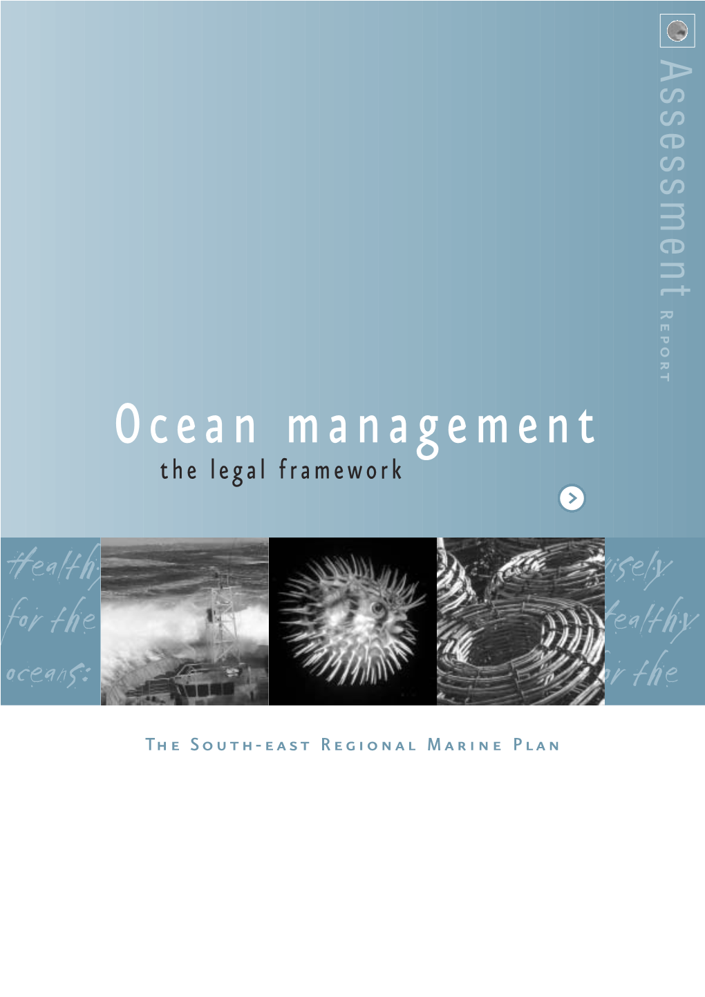 Ocean Management: the Legal Framework