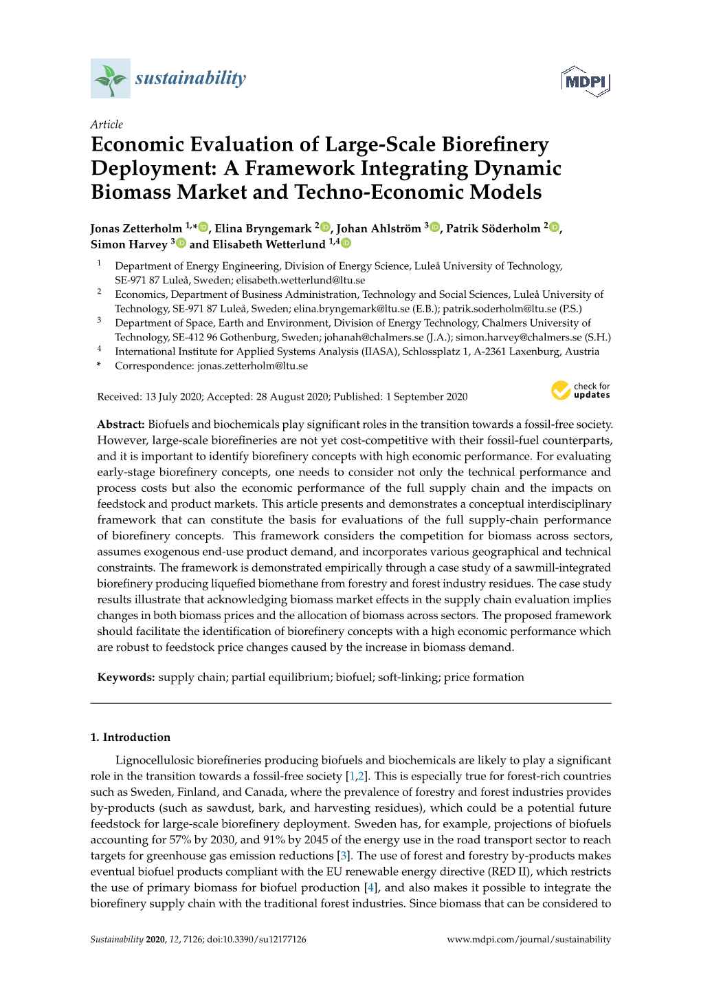 Economic Evaluation of Large-Scale Biorefinery Deployment