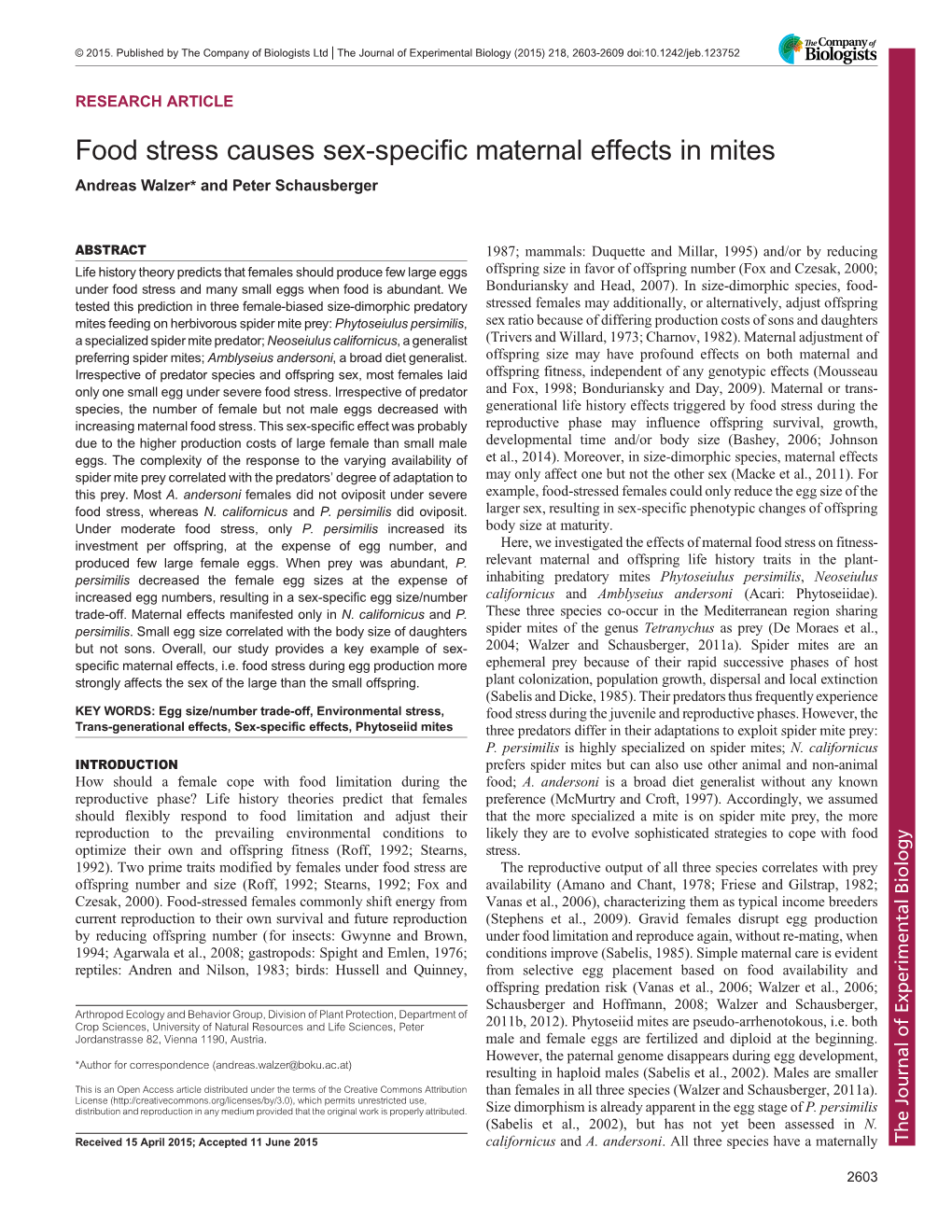 Food Stress Causes Sex-Specific Maternal Effects in Mites Andreas Walzer* and Peter Schausberger