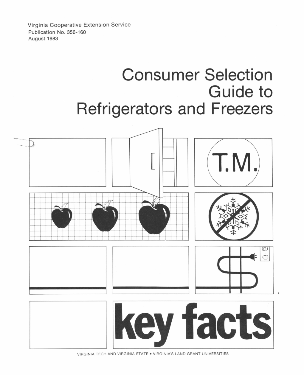 Consumer Selection Guide to Refrigerators and Freezers