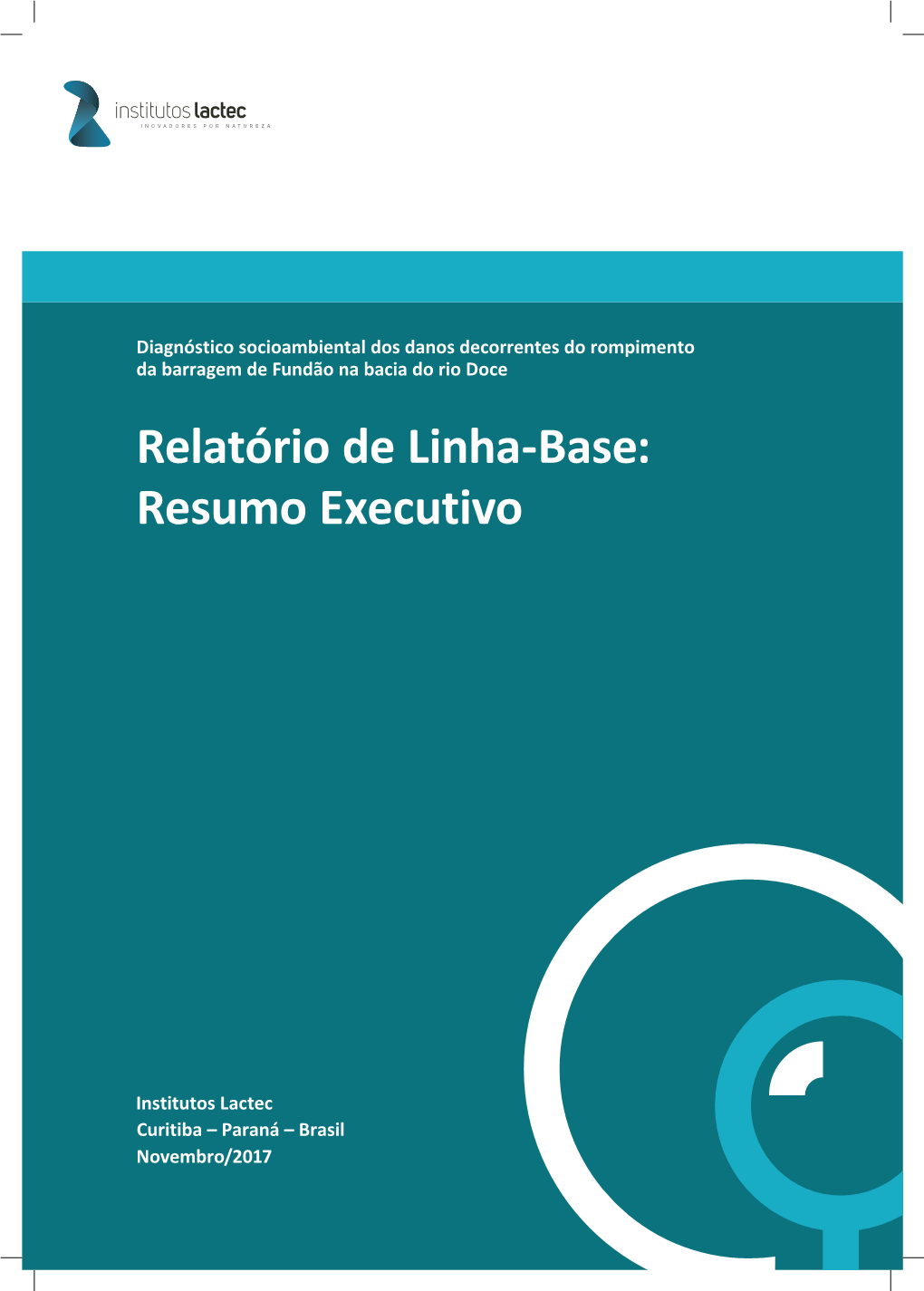 Relatório De Linha-Base: Resumo Executivo
