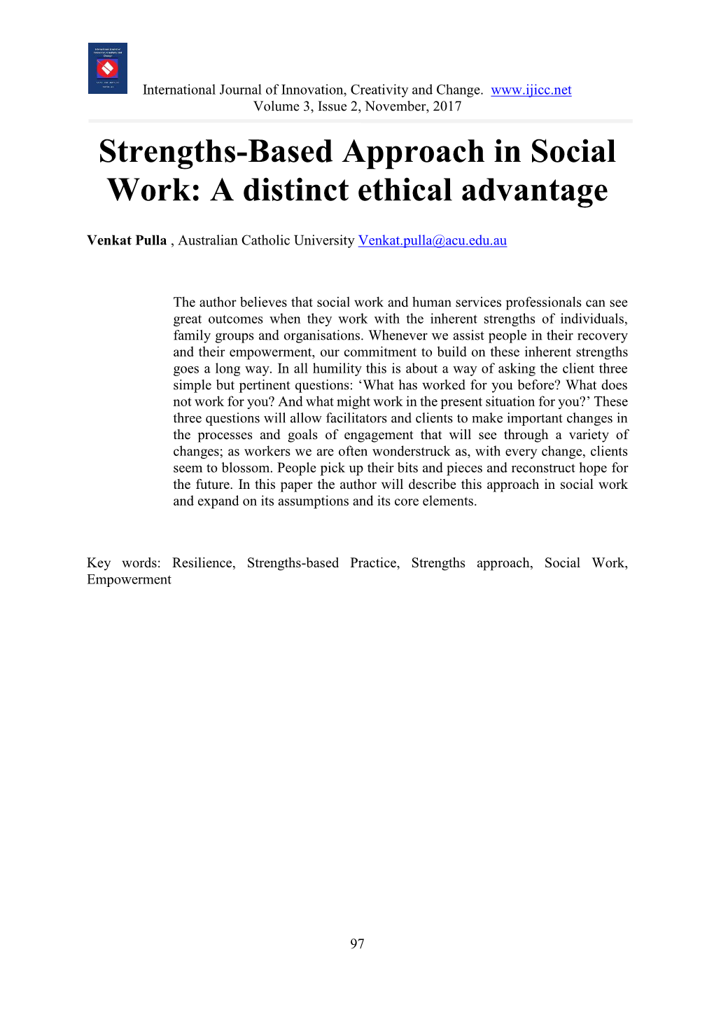 Strengths-Based Approach in Social Work: a Distinct Ethical Advantage