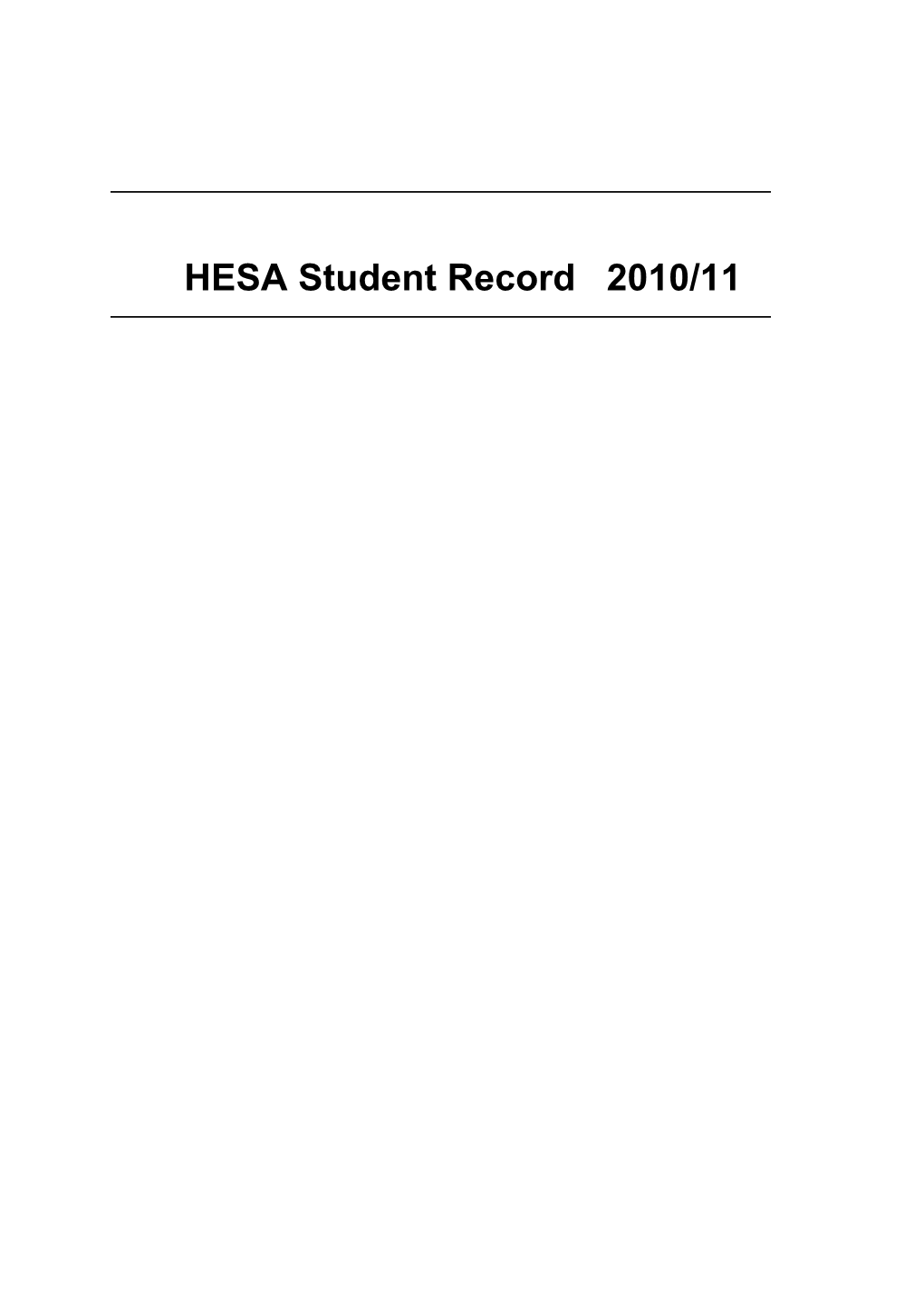 HESA Student Record 2010/11 Table of Contents (By Entity)