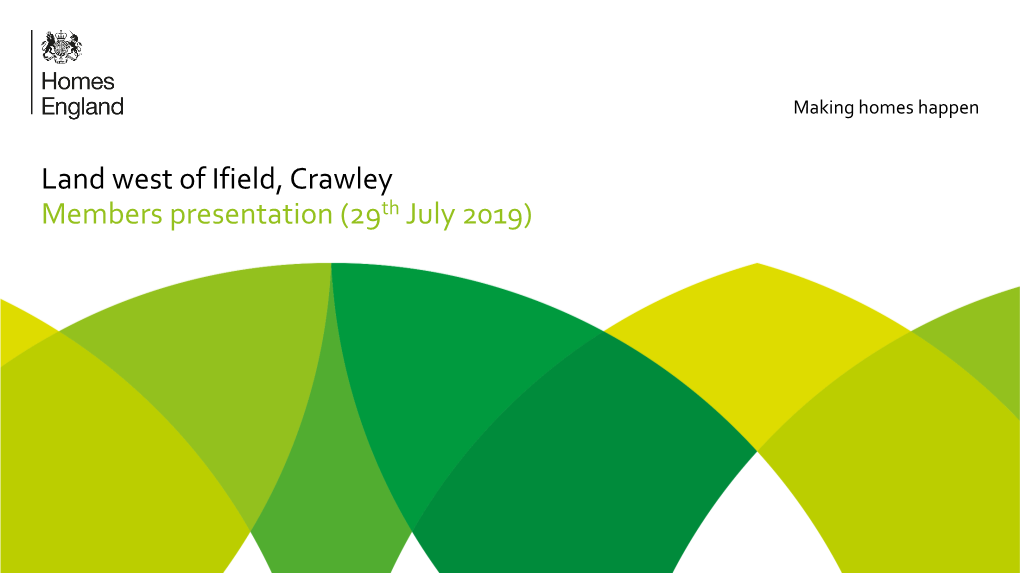 Ifield, Crawley Members Presentation (29Th July 2019) Our Strategic Plan