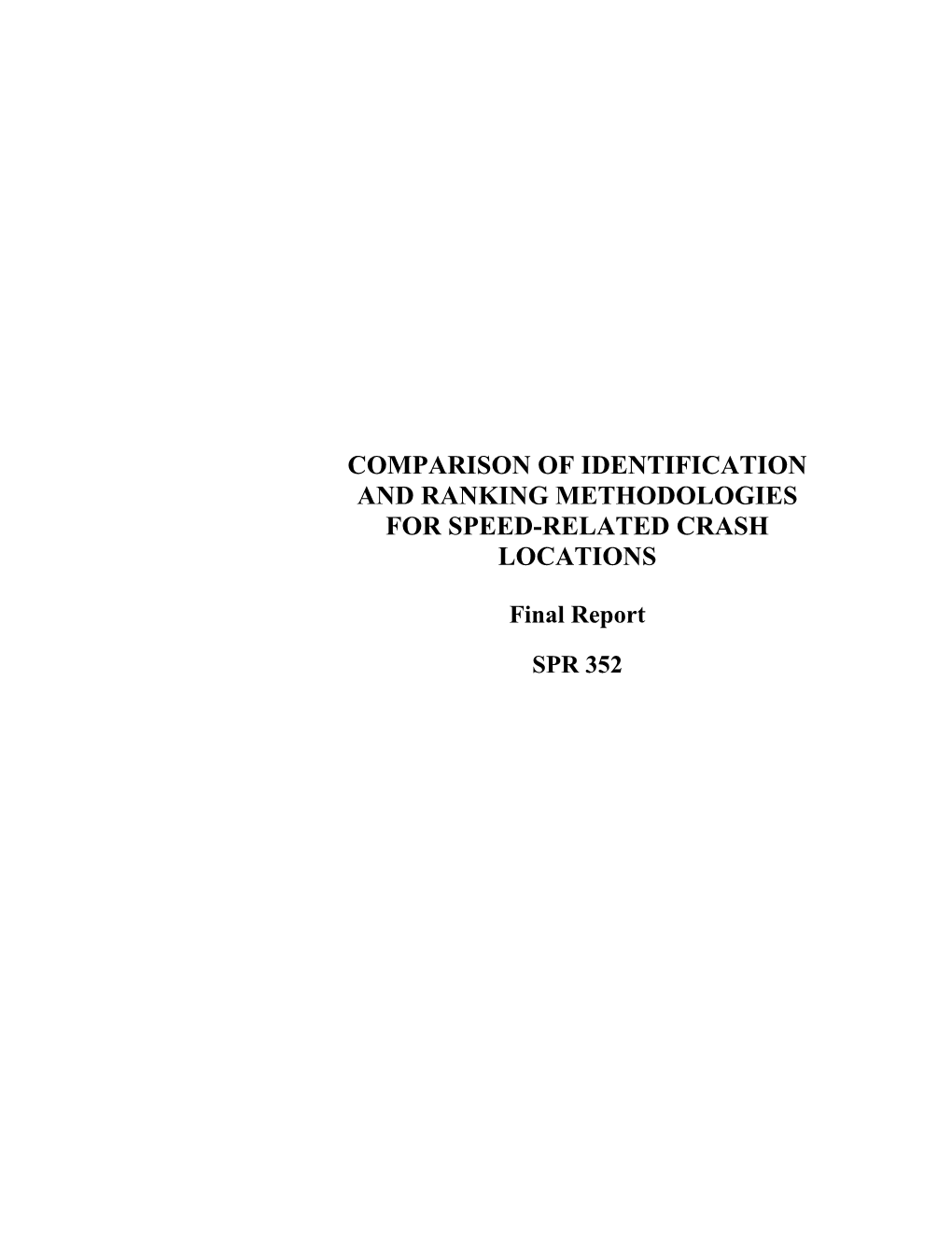 Comparison of Identification and Ranking Methodologies for Speed-Related Crash Locations