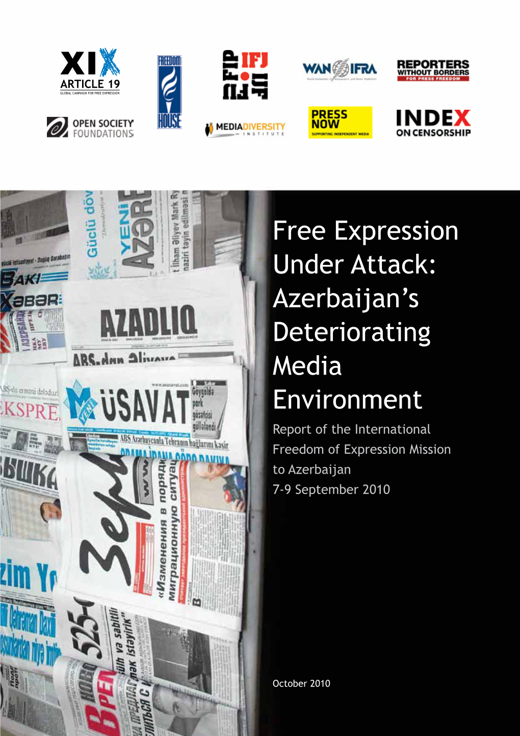 Azerbaijan's Deteriorating Media Environment