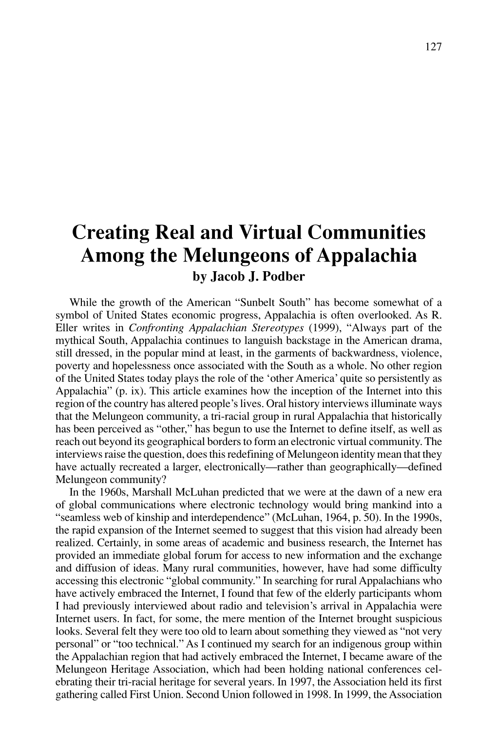 Creating Real and Virtual Communities Among the Melungeons of Appalachia by Jacob J