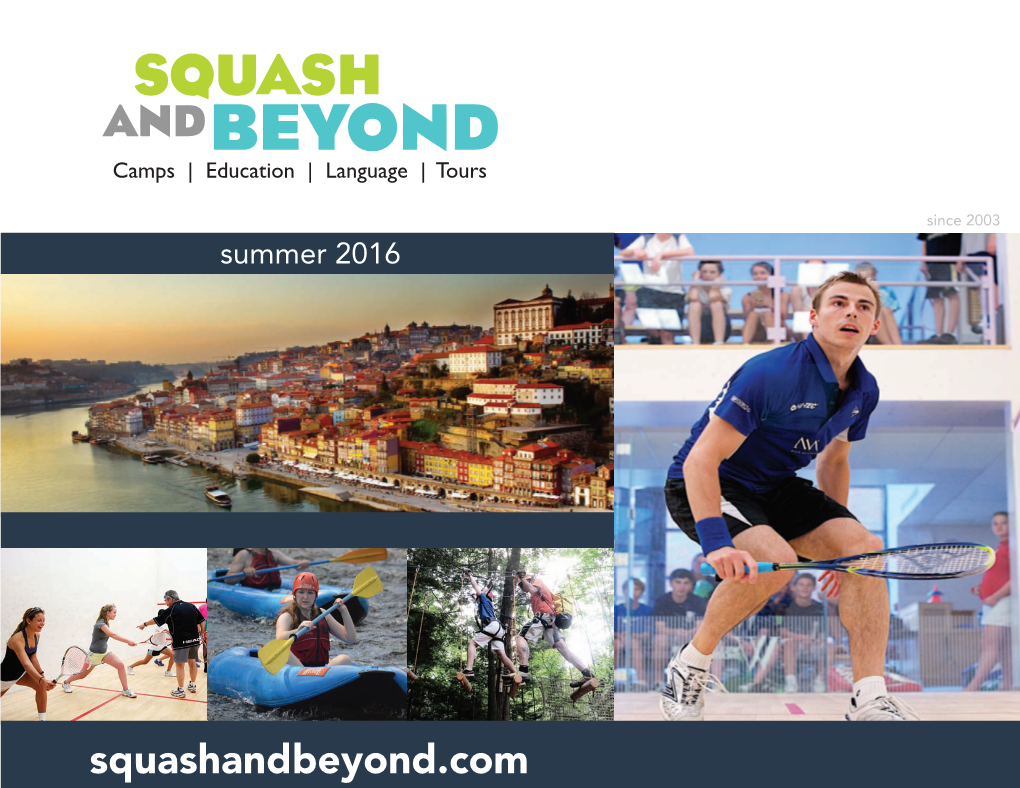 Squash Camps Camps | Education | Language | Tours