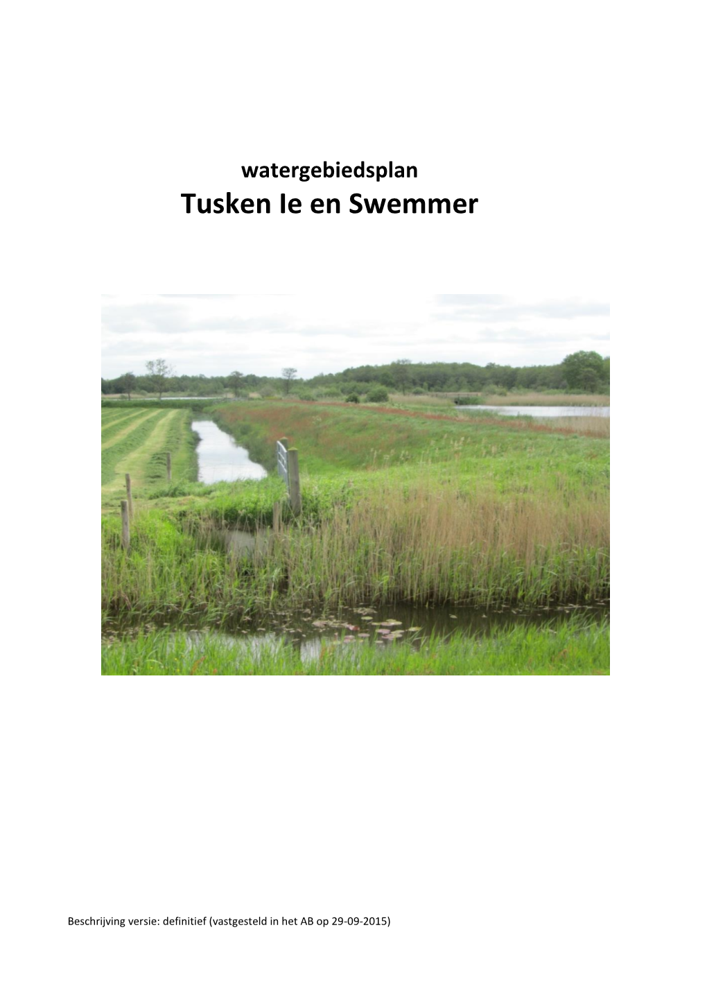 Ontwerpwatergebiedsplan Tusken Ie En Swemmer