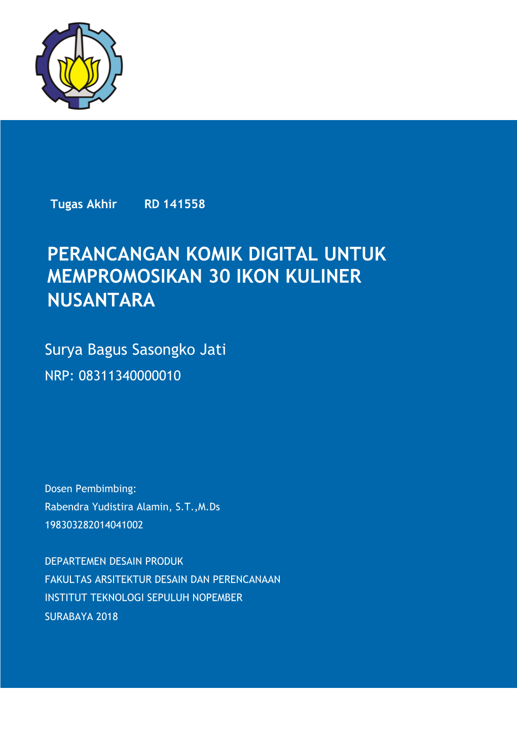 Perancangan Komik Digital Untuk Mempromosikan 30 Ikon Kuliner Nusantara