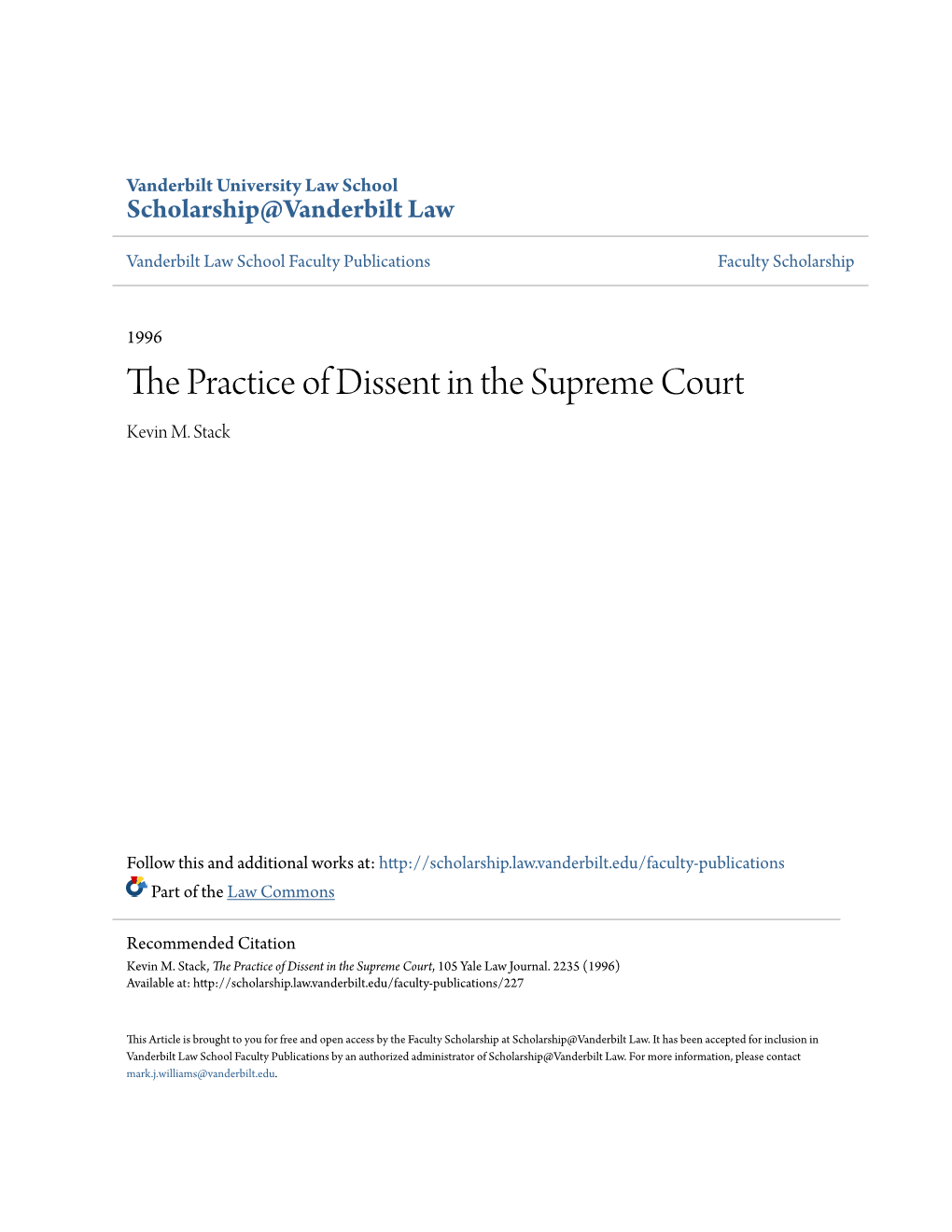 The Practice of Dissent in the Supreme Court, 105 Yale Law Journal