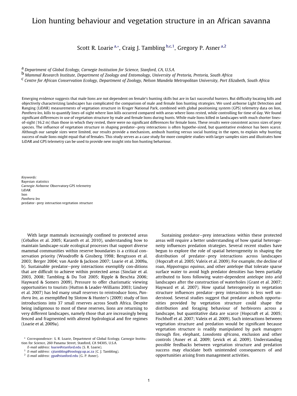 Lion Hunting Behaviour and Vegetation Structure in an African Savanna