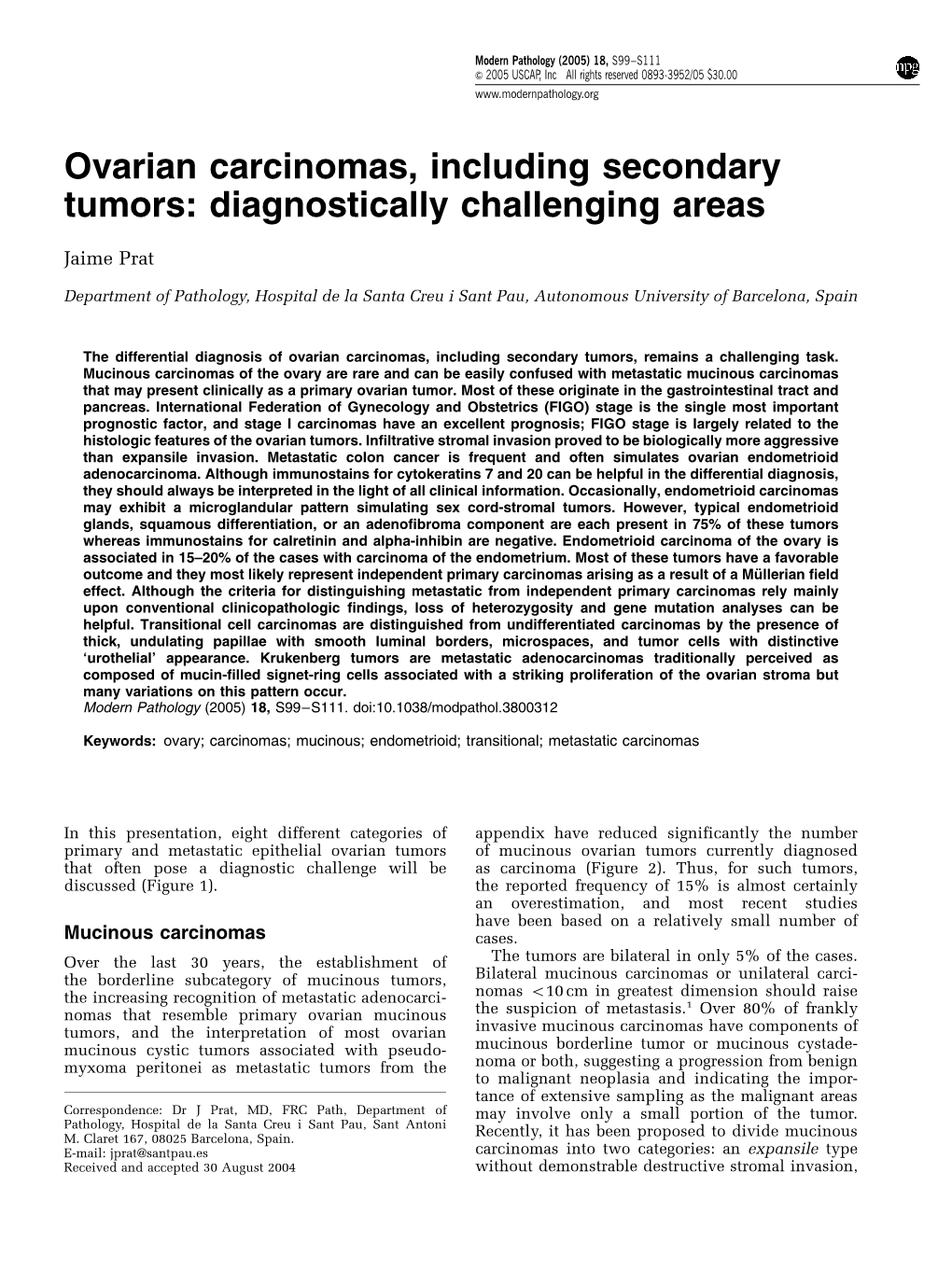 Ovarian Carcinomas, Including Secondary Tumors: Diagnostically Challenging Areas